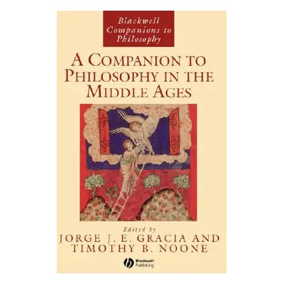 "Philosophy Middle Ages" - "" ("Gracia Jorge J. E.")