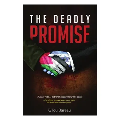 "The Deadly Promise" - "" ("Bareau Gilou")