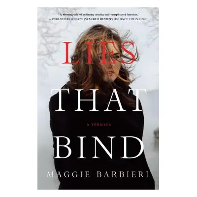 "Lies That Bind" - "" ("Barbieri Maggie")