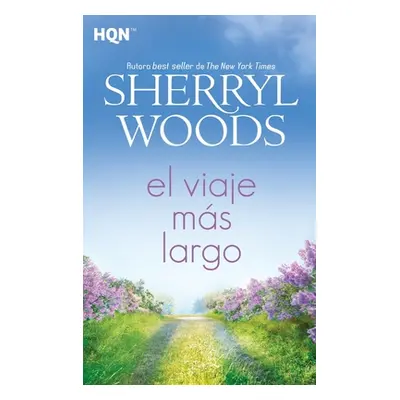 "El viaje ms largo" - "" ("Woods Sherryl")