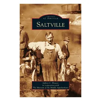 "Saltville" - "" ("Weaver Jeffrey C.")