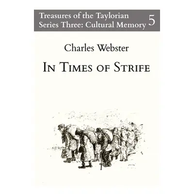 "In Times of Strife" - "" ("Webster Charles")