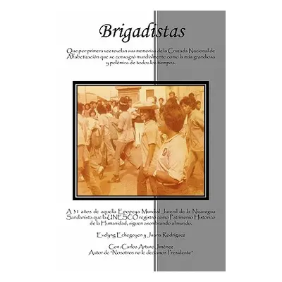 "Brigadistas" - "" ("Jiminez Carlos Arturo")