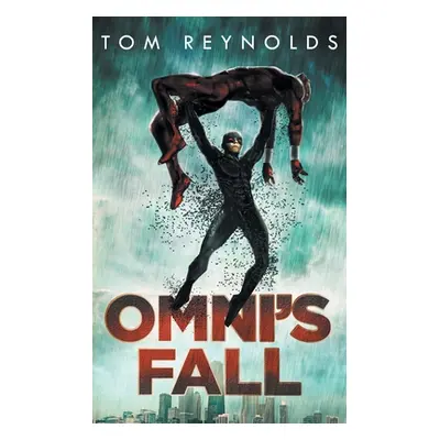 "Omni's Fall" - "" ("Reynolds Tom")