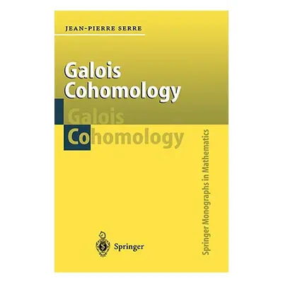 "Galois Cohomology" - "" ("Ion P.")