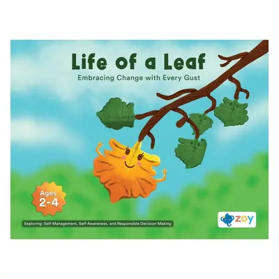 "Life of a Leaf: Embracing Change with Every Gust" - "" ("LLC Zoy")