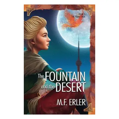 "The Fountain and the Desert" - "" ("Erler M. F.")