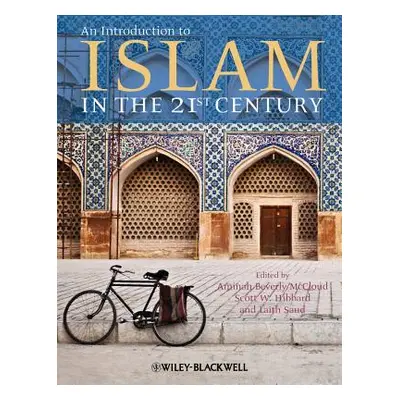 "An Introduction to Islam in the 21st Century" - "" ("McCloud Aminah Beverly")