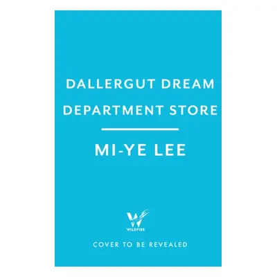 "DallerGut Dream Department Store" - "The Dream You Ordered is Sold Out" ("Lee Miye")