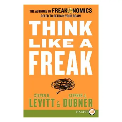 "Think Like a Freak LP" - "" ("Levitt Steven D.")