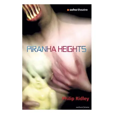 "Piranha Heights" - "" ("Ridley Philip")