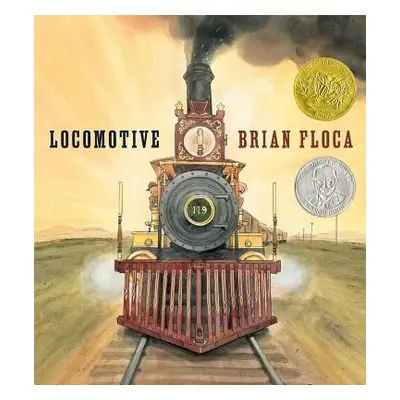 "Locomotive" - "" ("Floca Brian")