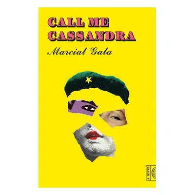 "Call Me Cassandra" - "" ("Gala Marcial")