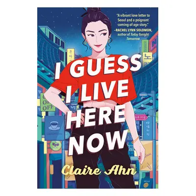 "I Guess I Live Here Now" - "" ("Ahn Claire")