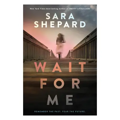 "Wait for Me" - "" ("Shepard Sara")