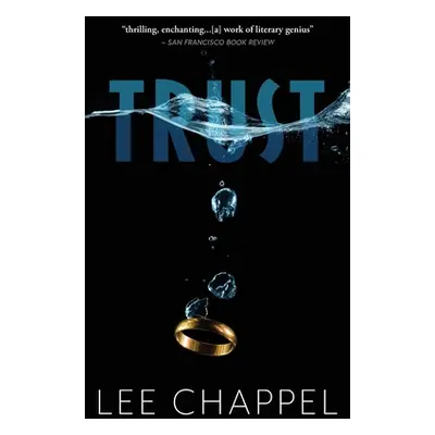 "Trust" - "" ("Chappel Lee")