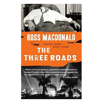 "The Three Roads" - "" ("MacDonald Ross")