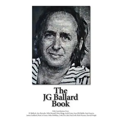 "The JG Ballard Book" - "" ("McGrath Rick")