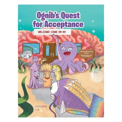 "Ognib's Quest for Acceptance" - "" ("Lin Crisanna")