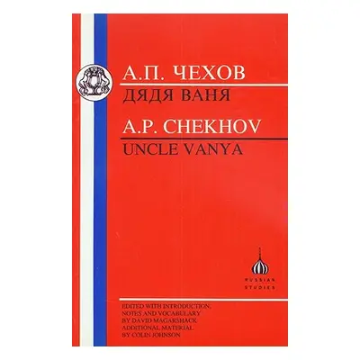 "Chekhov: Uncle Vanya" - "" ("Chekhov Anton")