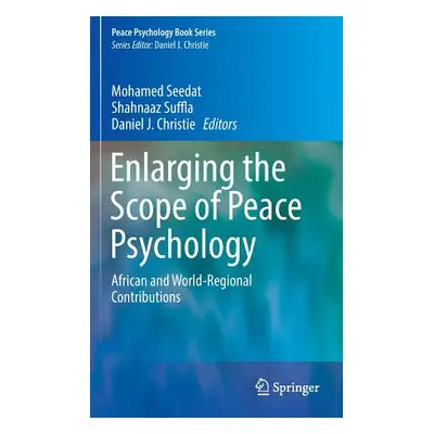 "Enlarging the Scope of Peace Psychology: African and World-Regional Contributions" - "" ("Seeda