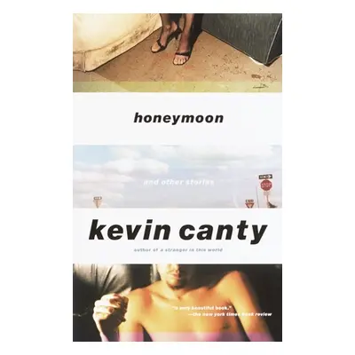 "Honeymoon and Other Stories:" - "" ("Canty Kevin")