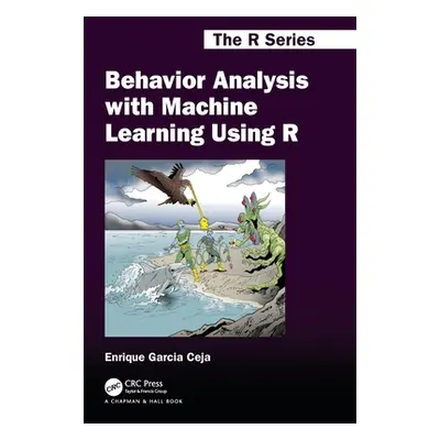 "Behavior Analysis with Machine Learning Using R" - "" ("Ceja Enrique Garcia")