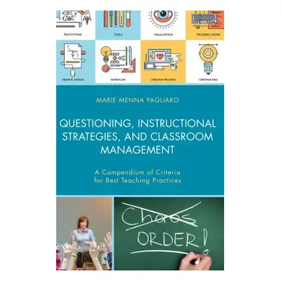 "Questioning, Instructional Strategies, and Classroom Management: A Compendium of Criteria for B