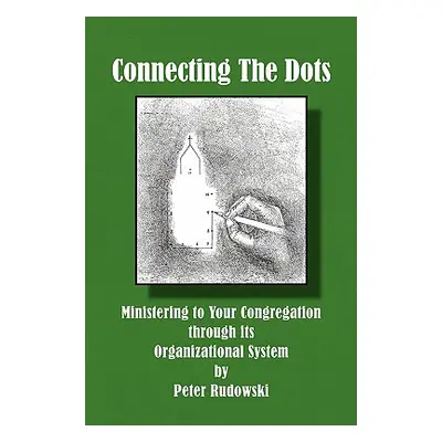 "Connecting the Dots" - "" ("Rudowski Peter")