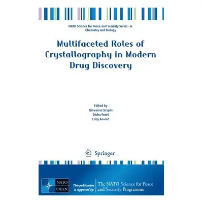 "Multifaceted Roles of Crystallography in Modern Drug Discovery" - "" ("Scapin Giovanna")