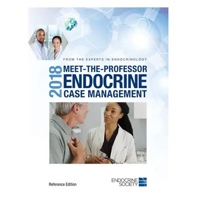 "2018 Meet-the- Professor Endocrine Case Management" - "" ("Danoff Ann")