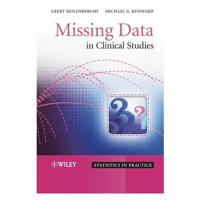 "Missing Data in Clinical Studies" - "" ("Molenberghs Geert")