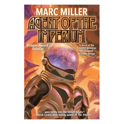 "Agent of the Imperium" - "" ("Miller Marc")