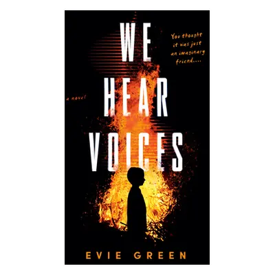 "We Hear Voices" - "" ("Green Evie")