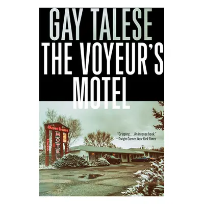 "The Voyeur's Motel" - "" ("Talese Gay")