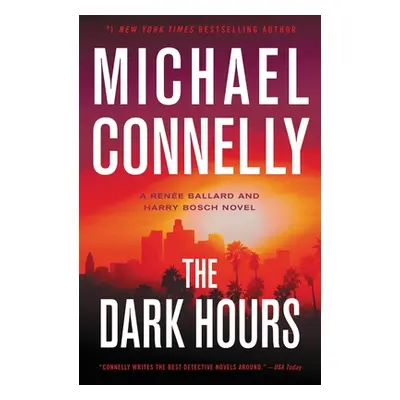 "The Dark Hours" - "" ("Connelly Michael")