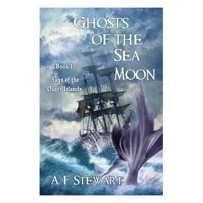 "Ghosts of the Sea Moon" - "" ("Stewart A. F.")