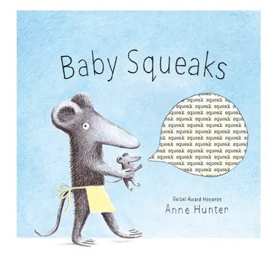 "Baby Squeaks" - "" ("Hunter Anne")