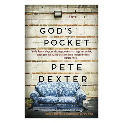 "God's Pocket" - "" ("Dexter Pete")