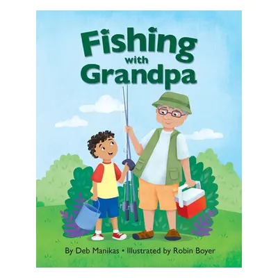 "Fishing with Grandpa" - "" ("Manikas Deb")