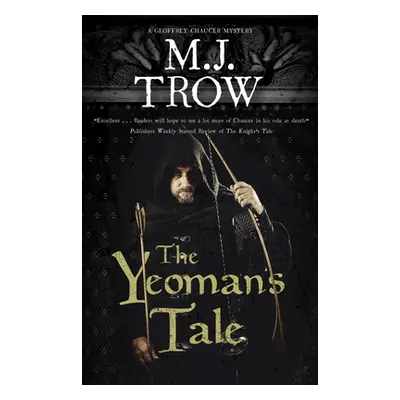 "The Yeoman's Tale" - "" ("Trow M. J.")