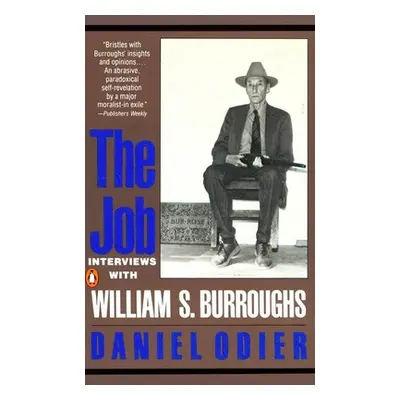 "The Job: Interviews with William S. Burroughs" - "" ("Odier Daniel")