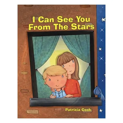 "I Can See You From The Stars" - "" ("Cook Patricia")