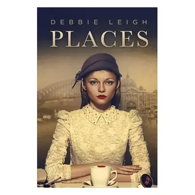 "Places" - "" ("Leigh Debbie")