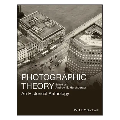 "Photographic Theory" - "" ("Hershberger Andrew E.")