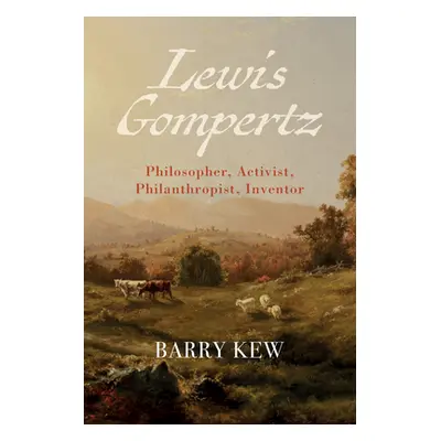 "Lewis Gompertz" - "" ("Kew Barry")