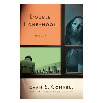 "Double Honeymoon" - "" ("Connell Evan S.")