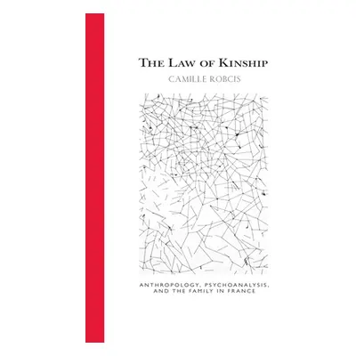 "The Law of Kinship" - "" ("Robcis Camille")