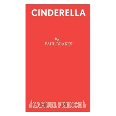 "Cinderella" - "" ("Reakes Paul")