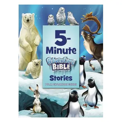 "5-Minute Adventure Bible Stories" - "" ("Madsen Jim")